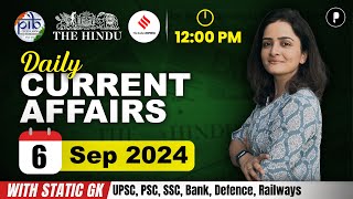 6 September Current Affairs 2024  Daily Current Affairs  Current Affairs Today [upl. by Llenej]