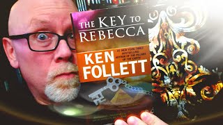 THE KEY TO REBECCA  Ken Follett  Book Review  Brian Lee Durfee spoiler free [upl. by Ettenel901]