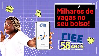 Milhares de vagas no seu bolso O app MEU CIEE tá ON [upl. by Essenaj]