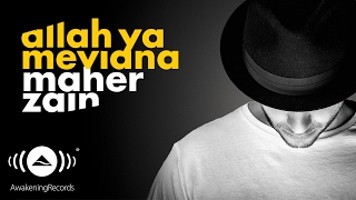 Maher Zain  Allah Ya Mevlana TurkishTürkçe  Official Lyrics [upl. by Mattias734]