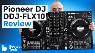 Pioneer DJ DDJFLX10 Review One Controller To Rule Them All Beatsource Tech [upl. by Jo Ann]