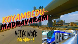 Koyambedu to Madhavaram Chennai Metro phase 2 Latest news  Corridor 5 Jul  2024 [upl. by Hannover727]