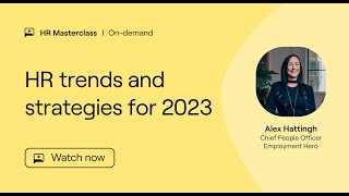 HR Masterclass  HR trends and strategies for 2023 [upl. by Ioves]