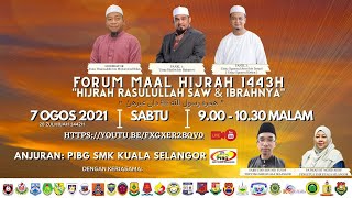 Forum Maal Hijrah 1443H quotHijrah Rasulullah SAW dan Ibrahnyaquot [upl. by Islean990]