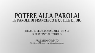 Potere alla Parola  Pace e bene [upl. by Sarene]