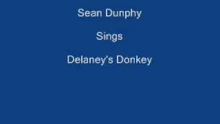 Delaneys Donkey  Sean Dunphy  Lyrics Underneath [upl. by Merwin]