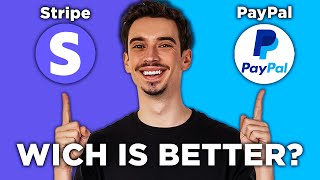 Stripe vs PayPal Which is better 2024 [upl. by Nowyt]