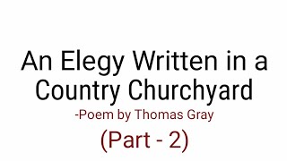 Elegy Written in a Country Churchyard Poem by Thomas Gray in Hindi summary Explanation [upl. by Narol297]