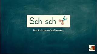 Erklärvideo Der Laut Schsch Buchstabeneinführung Klasse 1 [upl. by Hacissej]