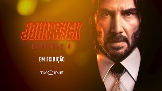 John Wick Capítulo 4  Em Exibição [upl. by Frayda]