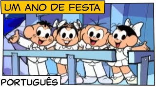 Um ano de festa  Turma da Mônica [upl. by Eelame]