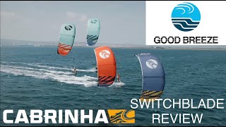 Cabrina Switchblade Kite 2022 Product Review [upl. by Seebeck]