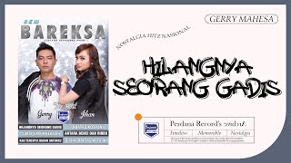 Hilangnya Seorang Gadis  Gerry Mahesa  Official Music Video [upl. by Orlene852]