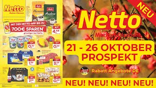 NETTO MARKEN DİSCOUNT Prospekt Werbung  Prospekt Gültig von 21102024  Rabatt Angebote DE [upl. by Eveiveneg]