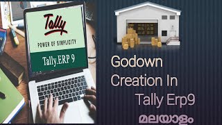 How to Create Godown In Tally Erp9 Malayalam [upl. by Rostand]