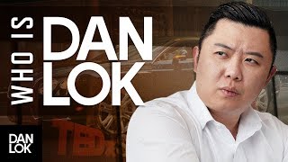 Who Is Dan Lok [upl. by Jephthah]