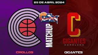 Criollos de Caguas vs Gigantes de Carolina  BSN2024 [upl. by Bensky]