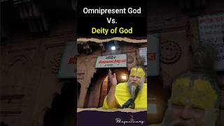 Omnipresent God vs Deity of God [upl. by Aspasia]