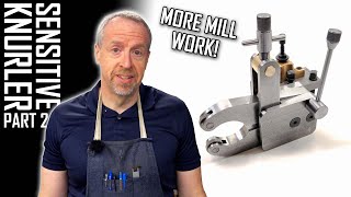 Hemingway Sensitive Knurling Tool Build  Part 2 [upl. by Aeriell471]