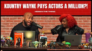 Kountry Wayne Pays Actors A MILLION  heresthething [upl. by Nosak]