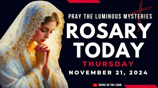 HOLY ROSARY THURSDAY ❤️ Rosary Today  November 21 ❤️ Luminous Mysteries [upl. by Ahseiuqal]