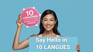 How to Say Hello in 10 Languages [upl. by Elmina]