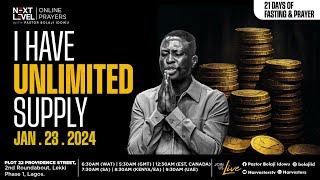 Next Level Prayers  I Have Unlimited Supply  Pst Bolaji Idowu  Jan 23rd 2024 [upl. by Iraj]