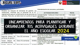 Lineamientos para planificar y organizar tus actividades durante el año escolar 2024 [upl. by Lasley]