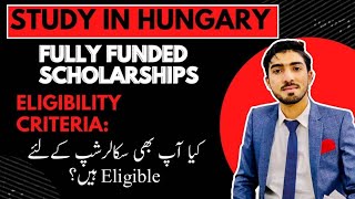 Stipendium Hungaricum Scholarship For Pakistani Students  Study in Hungary Eligibility criteria [upl. by Lathe]