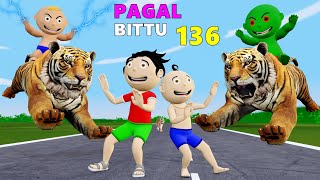 Pagal Bittu Sittu 136  Tiger Cartoon  Animal Cartoon  Bittu Sittu Toons [upl. by Anom222]