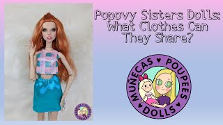 Popovy Sisters Dolls Can They Share Clothes With Other Dolls [upl. by Hutchison]