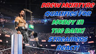 Streamers React Drew McIntyre Qualifies for Money in the Bank wwe moneyinthebank drewmycintyre [upl. by Antipus]