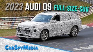 2023 Audi Q9 FullSizeSUV Prototype For China Spied Testing At The Nürburgring [upl. by Salinas442]