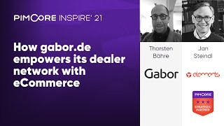 How gaborde empowers its dealer network with eCommerce  Gabor amp Elements  Pimcore Inspire 2021 [upl. by Candie]