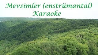 Mevsimler enstrümantal  karaoke  çocuksu olmayan çocuk müzikleri [upl. by Aierdna]