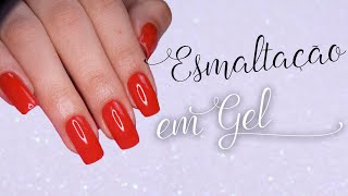 Como Fazer Esmaltação Em Gel Em Unhas Naturais Passo a Passo [upl. by Mizuki]