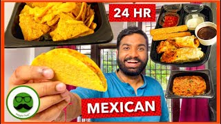 I Only Ate MEXICAN FOOD🇲🇽 for 24 Hour Challenge  Veggie Paaji [upl. by Noguchi]