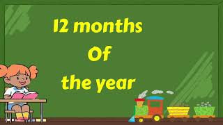 Twelve months of the year 12months kindergarten [upl. by Imoan]