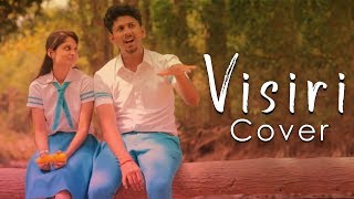 Visiri  Video Cover Enai Noki Paayum Thota  ft Sri amp Abi  Vignesh BS [upl. by Boone]