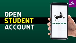 How to Open Student Bank Account in Lloyds Bank  Lloyds Bank Account International Student 2024 [upl. by Sylirama]