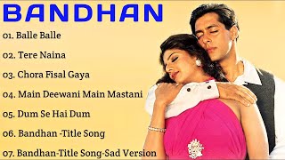 Bandhan Movie All SongsSalman KhanRambhaMUSICAL WORLD [upl. by Panthia932]