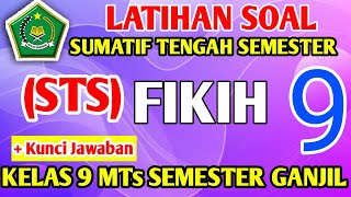 Latihan Soal Sumatif Tengah Semester STS Fikih Kelas 9 Semester 1  Kunci Jawaban [upl. by Gaiser]