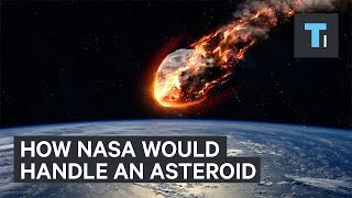 How NASA would handle a killer asteroid [upl. by Siuoleoj]