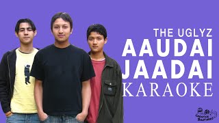 Aaudai Jaadai  Nepali Karaoke  Creative Brothers [upl. by Nitnerb]