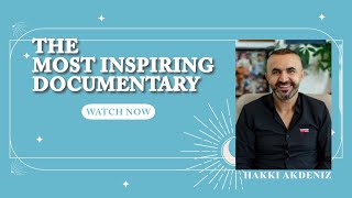 Hakki Akdeniz most inspiring documentary [upl. by Bartolemo]