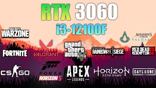 RTX 3060  i3 12100F  Test in 12 Games  i312100F Gaming [upl. by Moll]