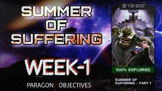 Summer Of Suffering Week1  Mcoc [upl. by Nahtannhoj44]