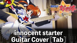 TAB innocent starter Guitar Cover 魔法少女リリカルなのは [upl. by Bourque888]