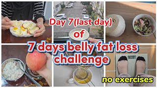 Lost 2 kgs in 7 days without workouts  healthy way to loss weight at home 🏡 [upl. by Ayinat987]