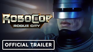 RoboCop Rogue City  Official Live Action Trailer [upl. by Ecargyram651]